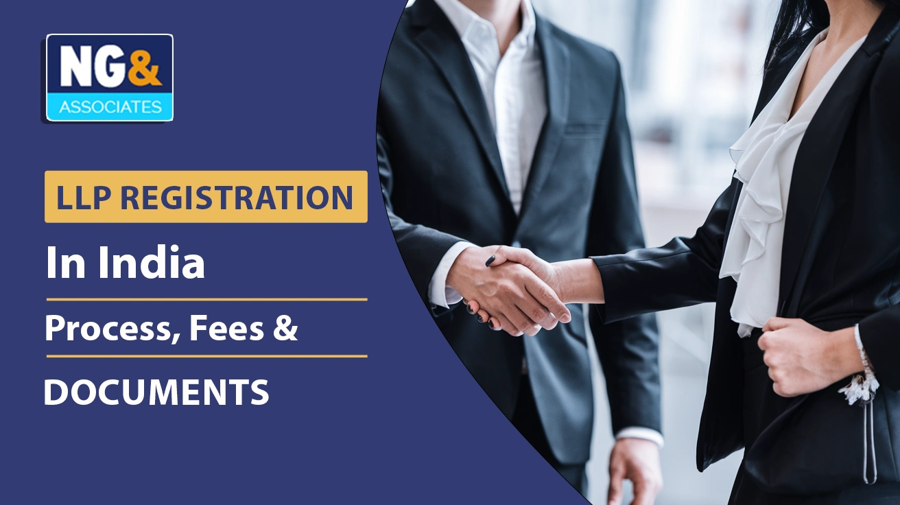 LLP Registration Process in India - Step-by-Step Guide